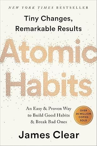 Capa do livro Atomic Habits: An Easy & Proven Way to Build Good Habits & Break Bad Ones